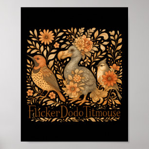 Subtle Birds Flicker Dodo Titmouse Trump Resist Bo Poster