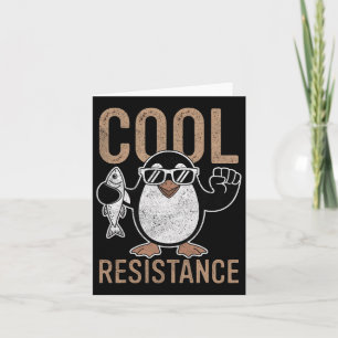 Subtle Cool Resistance Penguin Tariffs Protest Ant Card
