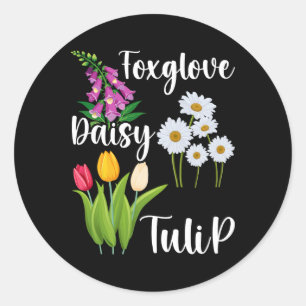 Subtle Floral Anti Trump Flowers Foxglove Daisy Tu Classic Round Sticker