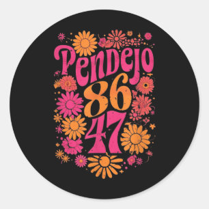 Subtle Groovy Retro Pendejo Floral Anti-trump Classic Round Sticker