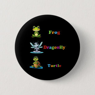 Subtle Political Humour Frog Dragonfly Turtle Yoga 6 Cm Round Badge