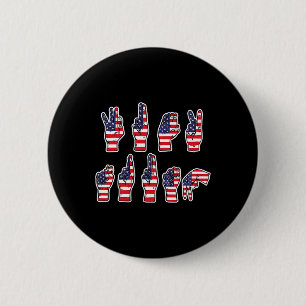 Subtle Resist Trump Asl Sign Language 4th Of July  6 Cm Round Badge