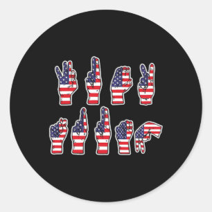 Subtle Resist Trump Asl Sign Language 4th Of July Classic Round Sticker