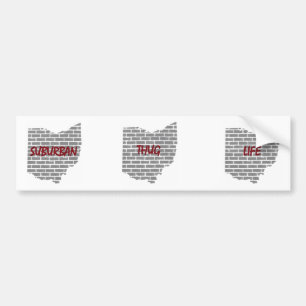 Suburban Thug Life Bumper Sticker