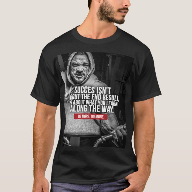 Success And Learning - Workout Inspiration T-Shirt (Front)