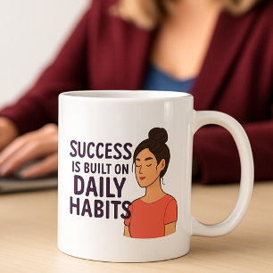 Success daily habits business motivational coffee mug