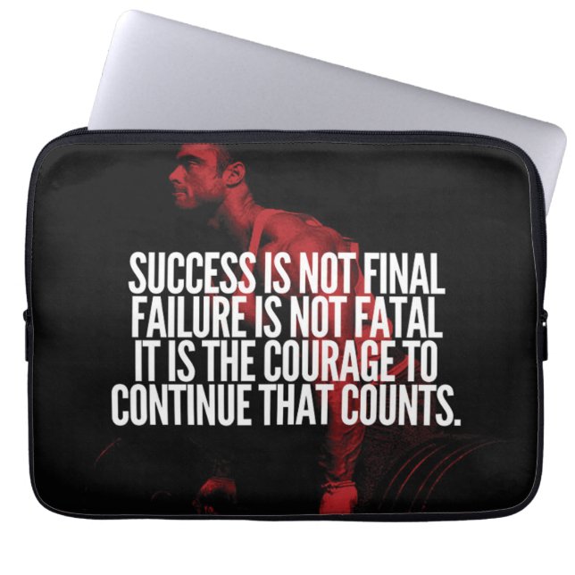 Success, Failure and Courage. Workout Motivational Laptop Sleeve (Front)