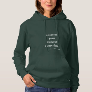 " Success... " Hooded Sweatshirt