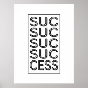 Success Inspirational Motivational Affirmation Poster