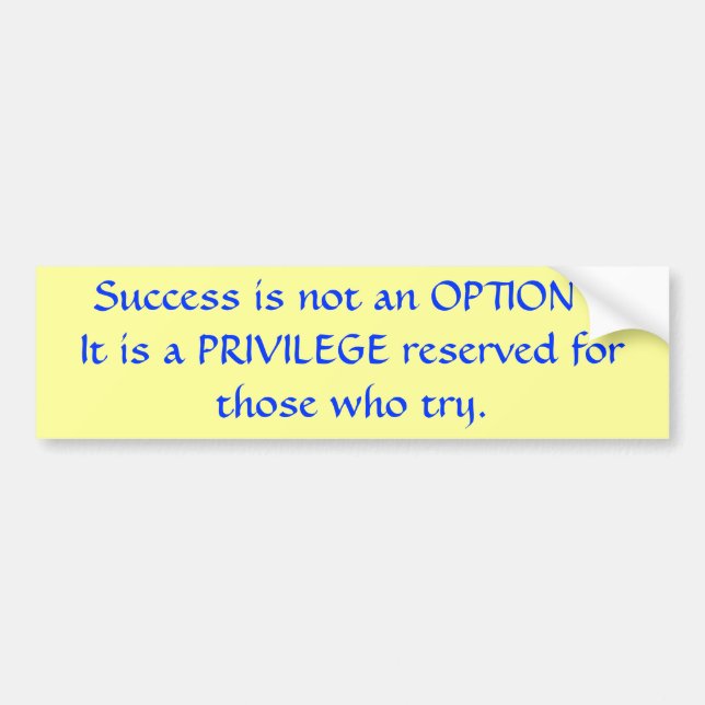 Success Is Not an Option Bumper Sticker (Front)