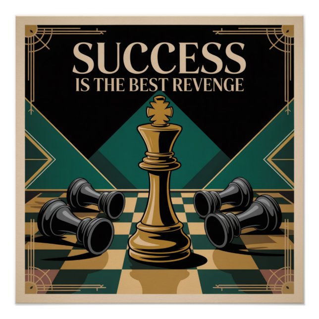 Success Is The Best Revenge Poster (Front)