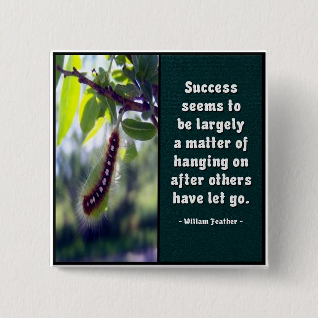 Success Seems To Be... Button (Front)