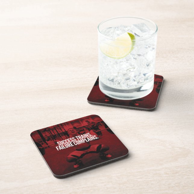 Success Trains Failure Complains. Gym Motivational Coaster (Right Side)