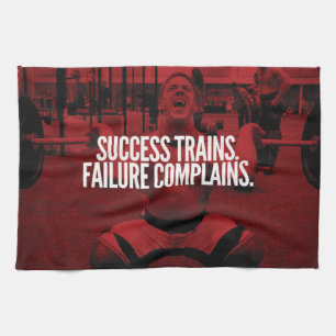 Success Trains Failure Complains. Gym Motivational Tea Towel