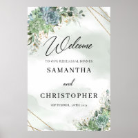 Succulents eucalyptus Welcome to rehearsal sign