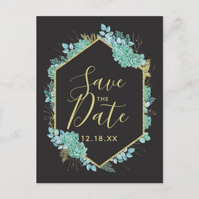 Succulents Gold Frame Any Colour Save the Date Announcement Postcard (Front)