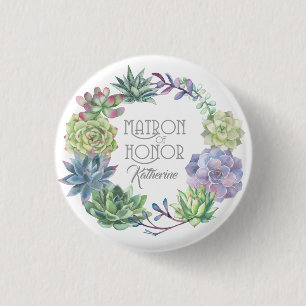 Succulents Wreath Matron of Honor ID517 3 Cm Round Badge