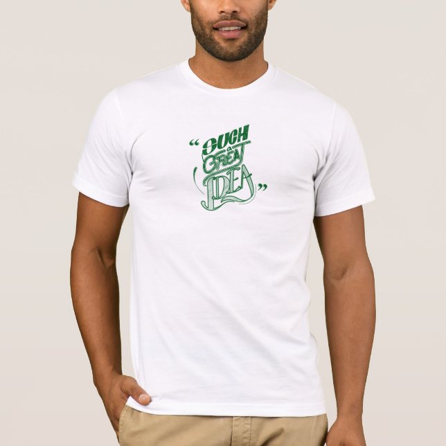  Such a Great Idea - Creative Mind T-Shirt (Front)