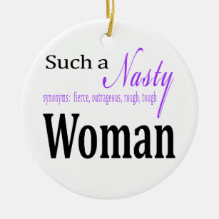 Such A Nasty Woman Ceramic Tree Decoration