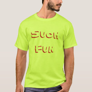 Such Fun T-shirt