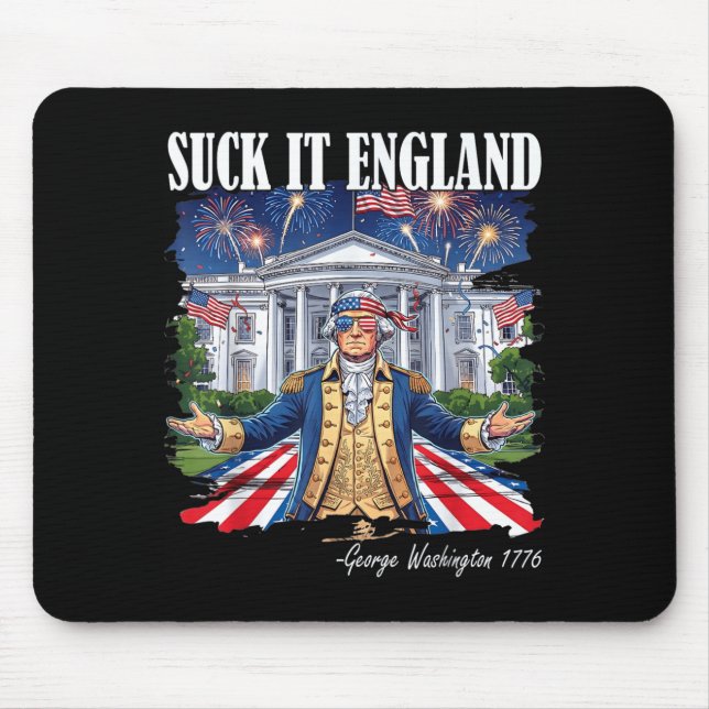 Suck England Funny 4th Of July George Washington Mouse Pad (Front)