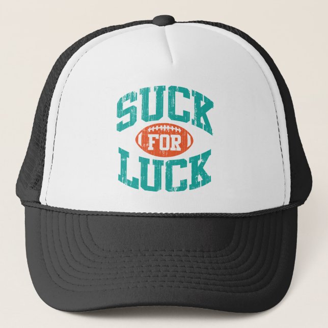 Suck for Luck Trucker Hat (Front)