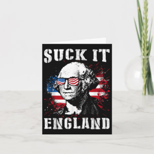 Suck It England Funny 4th Of July Memorial Day Card