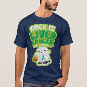 Suck It Liver Cancer Gimme Candy Funny Boo Ghost H T-Shirt