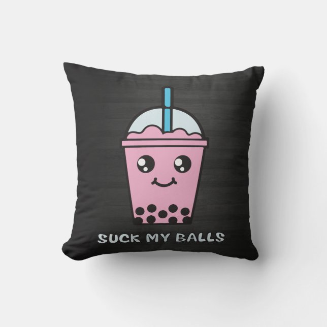 Suck My Balls (Bubble Tea) Cushion (Front)