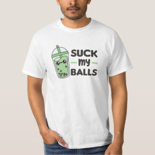 Suck My Balls - Bubble Tea Kawaii Boba Tea Love T-Shirt