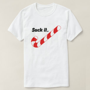 SUCK MY CANDY CANE T-Shirt
