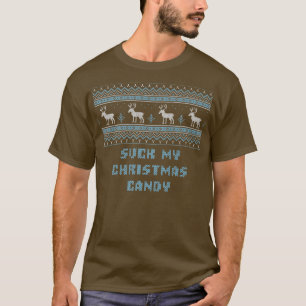 Suck My Christmas Candy Couples Adult Humour Lover T-Shirt
