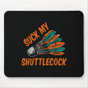 Suck My Shuttle - Mouse Pad
