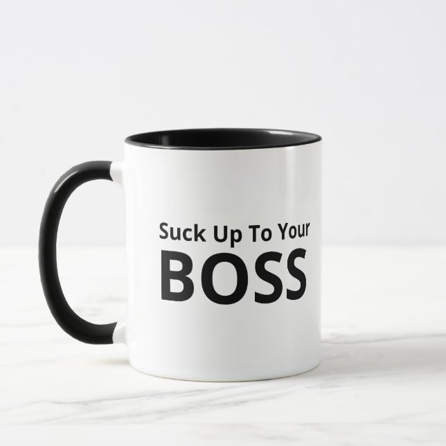 Suck Up To Your BOSS Funny Sarcastic CUSTOM Mugs (Left)