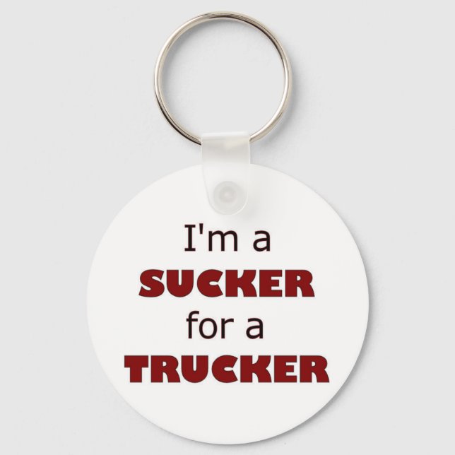 Sucker For A Trucker Keychain (Front)