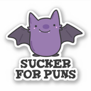 Sucker For Puns Funny Baby Bat Pun 