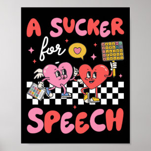 Sucker For Speech Therapy Slp Heart Loving Valenti Poster