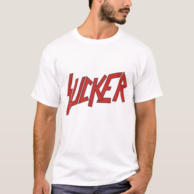Sucker T-Shirt (Front)