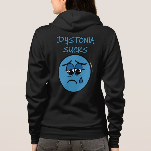 Sucks...Dystonia Hoodie (Back)