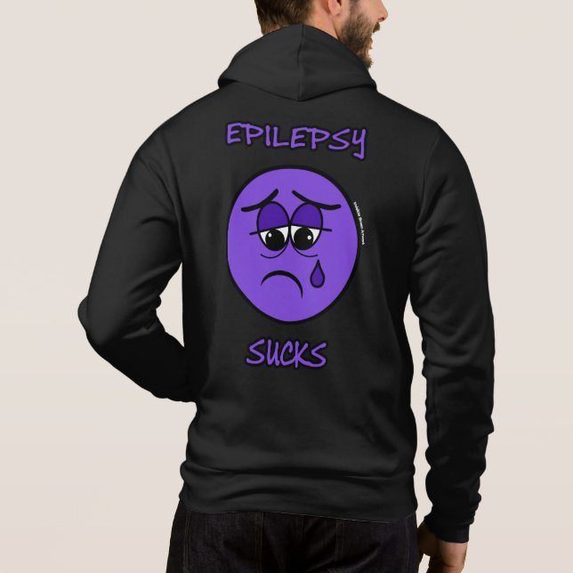 SUCKS...Epilepsy Hoodie (Back)