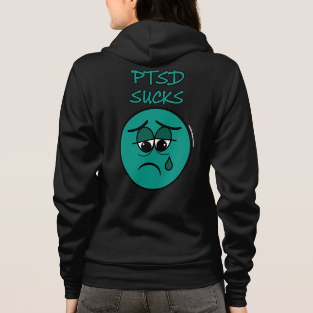SUCKS...PTSD HOODIE (Back)