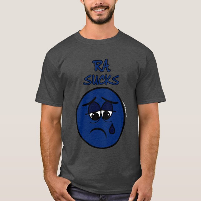SUCKS...RA T-Shirt (Front)