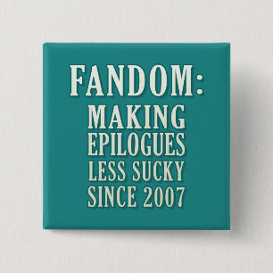 Sucky Epilogues 15 Cm Square Badge