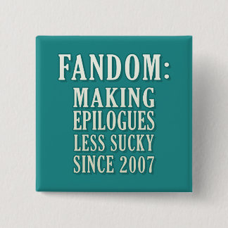 Sucky Epilogues 15 Cm Square Badge