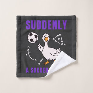 Suddenly a soccer expert wash cloth