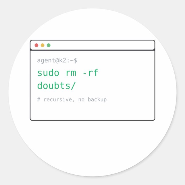 sudo rm -rf doubts/ - Dev Sticker Gift (Front)