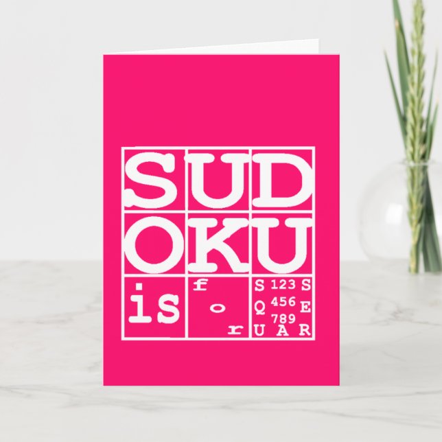 Sudoku is for squares card (Front)