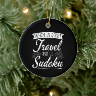 Sudoku Lover - World Traveler Quote Ceramic Tree Decoration