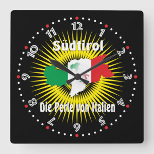 Südtirol – Alto Adige - Italien - Italia Uhr Square Wall Clock