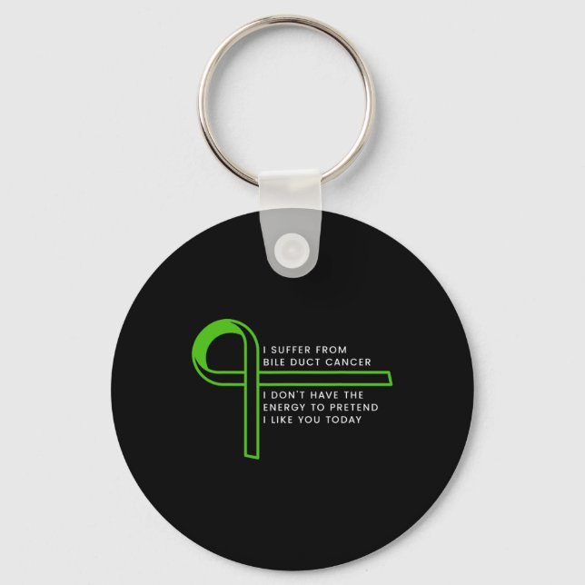 Suffer From Bile Duct Cancer  Key Ring (Front)